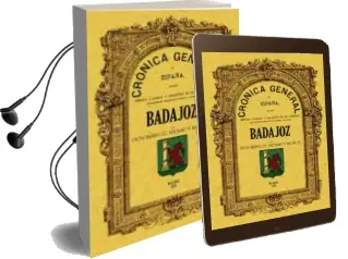 Descargar AudioLibro Cronica de la Provincia de Badajoz (Ed. Facsimil) de Manuel Henao Y Muñoz año 2011