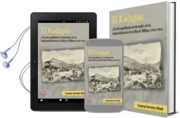 Descargar AudioLibro El Kadagua: Y los Desequilibrios Territoriales de la Industrializ Acion de Susana Serrano Abad año 2011