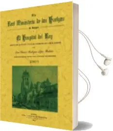 Descargar AudioLibro El Real Monasterio de las Huelgas de Burgos y el Hospital del rey (2 Tomos) (Ed. Facsimil) de Amancio Rodriguez Lopez año 2011