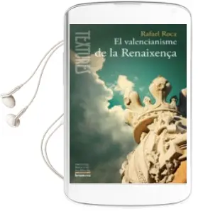 Descargar AudioLibro El Valencianisme de la Renaixença de Rafael Roca año 2011