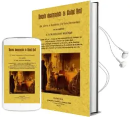 Descargar AudioLibro Historia Documentada de Ciudad Real (Ed. Facsimil) de Luis Delgado Merchan año 2011