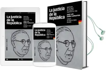 Descargar AudioLibro La Justicia de la Republica de Jose Luis Galbe Loshuertos año 2011