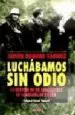 AudioLibro Luchabamos sin Odio de Javier Nagore Yarnoz