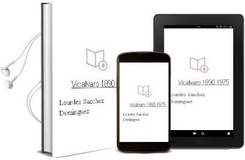 Descargar AudioLibro Vicalvaro 1890-1975 de Lourdes Sanchez Dominguez año 2011