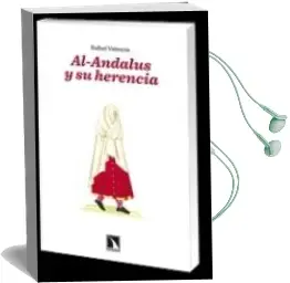 Descargar AudioLibro Al-Andalus y su Herencia de Rafael Valencia año 2011