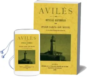 Descargar AudioLibro Aviles: Noticias Historicas (Ed. Facsimil) de Julian Garcia San Miguel año 2011