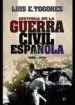 AudioLibro Historia de la Guerra Civil Española 1936 - 1939 de Luis E. Togores