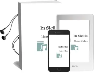 Descargar AudioLibro In Sicilia de Matteo Collura año 2011