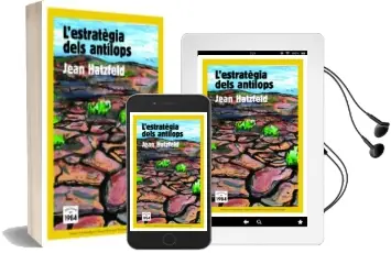 Descargar AudioLibro L Estrategia Dels Antilops de Jean Hatzfeld año 2011