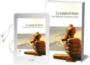 Descargar AudioLibro La Espada de Hierro de Julio Manzano Nanclares De Oca año 2011