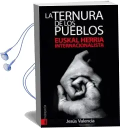 Descargar AudioLibro La Ternura de los Pueblos de Jesus Valencia Lopez De Dicastillo año 2011