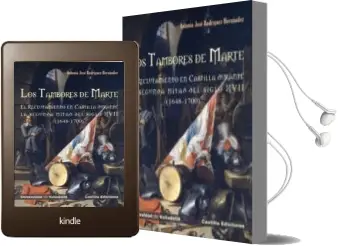 Descargar AudioLibro Los Tambores de Marte. el Reclutamiento en Castilla Durante la se Gunda Mitad del Siglo Xvii (1648-1700) de Antonio Jose Rodriguez Hernandez año 2011