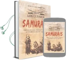 Descargar AudioLibro Los Ultimos Samurais: Historias de Valor, Fidelidad y Venganza en los Ultimos Años del Sogunato de Romulus Hillsborough año 2011
