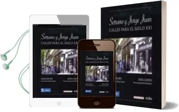 Descargar AudioLibro Serrano y Jorge Juan: Calles para S.Xxi de Angel Del Rio año 2011