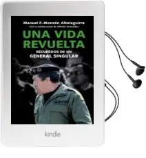 Descargar AudioLibro Una Vida Revuelta de Manuel Fernandez Monzon año 2011