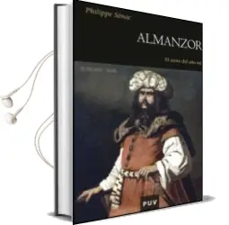 Descargar AudioLibro Almanzor: El Azote del año mil de Philippe Senac año 2011