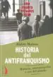 AudioLibro Historia del Antifranquismo: Historia, Interpretacion y uso del p Asado de Abdon Mateos