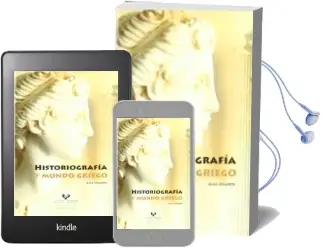 Descargar AudioLibro Historiografia y Mundo Griego de Ana Iriarte año 2011
