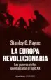 AudioLibro La Europa Revolucionaria: Las Guerras Civiles que Marcaron el sig lo xx de Stanley G. Payne