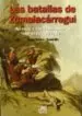 AudioLibro Las Batallas de Zumalacarregui de Manuel Montero