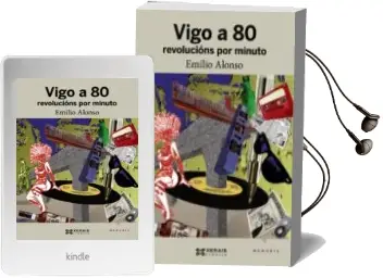 Descargar AudioLibro Vigo a 80 Revolucions por Minuto de Emilio Alonso año 2011