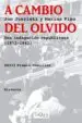 AudioLibro A Cambio del Olvido: Una Indagacion Republicana 1872-1942 (Xxii p Remio Comillas) de Jon Juaristi