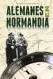 AudioLibro Alemanes en Normandia de Richard Hargreaves