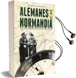 Descargar AudioLibro Alemanes en Normandia de Richard Hargreaves año 2011