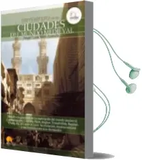 Descargar AudioLibro Breve Historia de las Ciudades del Mundo Medieval de Angel Luis Vera Aranda año 2011