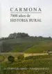 AudioLibro Carmona: 7000 Años de Historia Rural de Miguel Gonzalez Jimenez