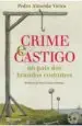 AudioLibro Crime e Castigo no Pais dos Brandos Costumes de Pedro Almeida Vieira