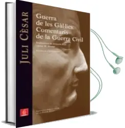 Descargar AudioLibro Guerra de les Gal·Lies. Comentaris de la Guerra Civil. de Juli Cesar año 2011