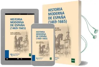 Descargar AudioLibro Historia Moderna de España (1469-1665) de Josefina Castilla Soto año 2011