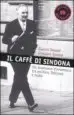 AudioLibro Il Caffe di Sindona: Un Finanziere d Avventura tra Politica, Vati Cano e Mafia de Gianni Simoni