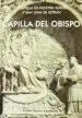 AudioLibro La Capilla del Obispo de Emilio Guerra Chavarino