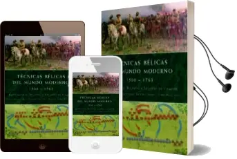 Descargar AudioLibro Tecnicas Belicas del Mundo Moderno 1500-1763 de Varios Autores año 2011