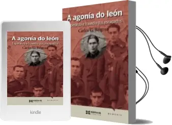 Descargar AudioLibro A Agonia do Leon de Carlos G. Reigosa año 2011