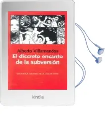 Descargar AudioLibro El Discreto Encanto de la Subversion: Una Critica Cultural de la Gauche Divine de Alberto Villamandos año 2011