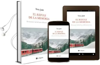 Descargar AudioLibro El Refugi de la Memoria de Tony Judt año 2011