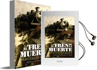 Descargar AudioLibro El Tren de la Muerte de Santiago Mata año 2011