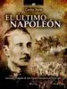 AudioLibro El Ultimo Napoleon de Carlos Roca