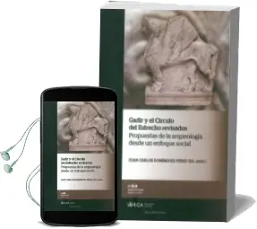 Descargar AudioLibro Gadir y el Circulo del Estrecho Revisados: Propuesta de la Arqueo Logia desde un Enfoque Social de Juan Carlos Dominguez Perez año 2011
