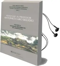 Descargar AudioLibro Homenaje al Profesor Antonio Caro Bellido 2 vol (Estuche) de Juan Abellan Perez año 2011