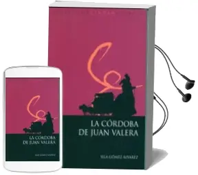 Descargar AudioLibro La Cordoba de Juan Varela de Sila Gomez Alvarez año 2011