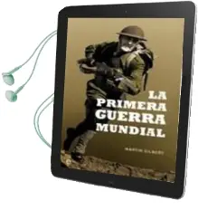 Descargar AudioLibro La Primera Guerra Mundial de Martin Gilbert año 2011