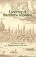 AudioLibro Londres y el Liberalismo Hispanico de Varios Autores