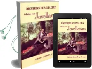 Descargar AudioLibro Recuerdos de Santa Cruz: Veladas con Jovellanos de Alfonso Armada año 2011