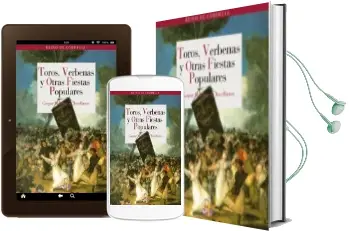 Descargar AudioLibro Toros, Verbenas y Otras Fiestas Populares de Gaspar Melchor Jovellanos año 2011