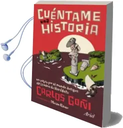 Descargar AudioLibro Cuentame una Historia de Carlos Goñi año 2011
