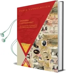 Descargar AudioLibro ¿Deseables o Inconvenientes?: Las Fronteras de la Extranjeria en el Mexico Posrevolucionario de Pablo Yankelevich año 2011